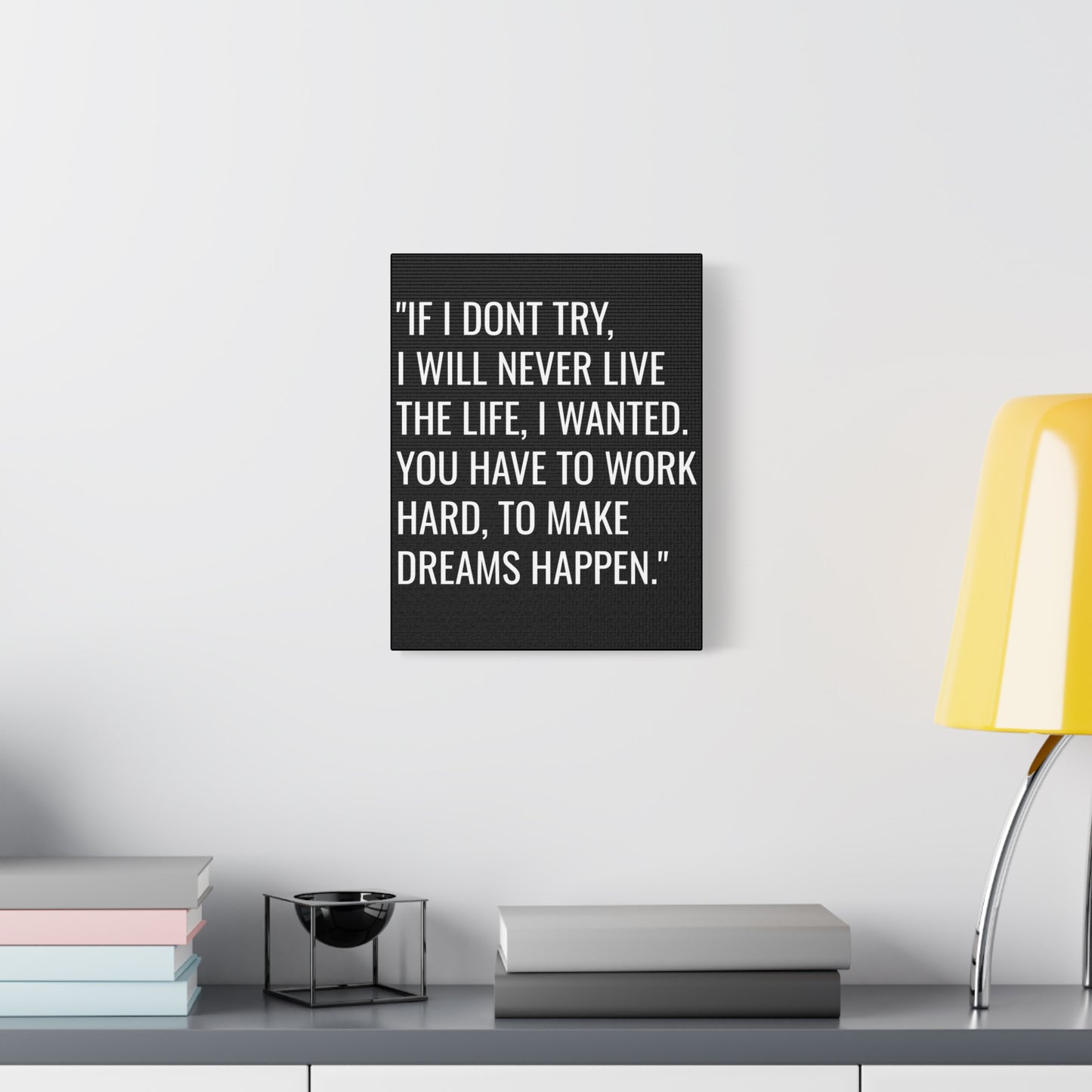 Personalized Motivational Quote Matte Canvas Print — Hixprint
