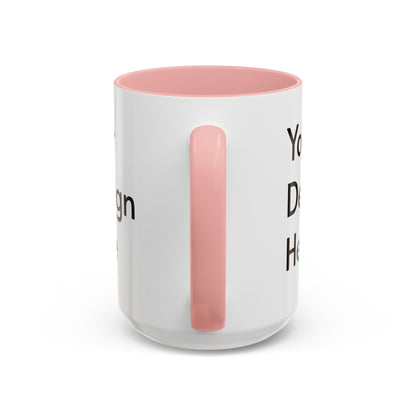 Personalized Custom Text Coffee Mug — 11/15oz Accent