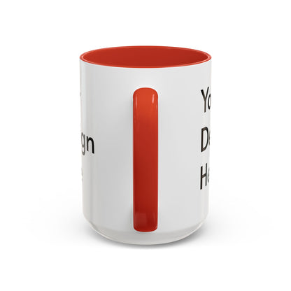 Personalized Custom Text Coffee Mug — 11/15oz Accent